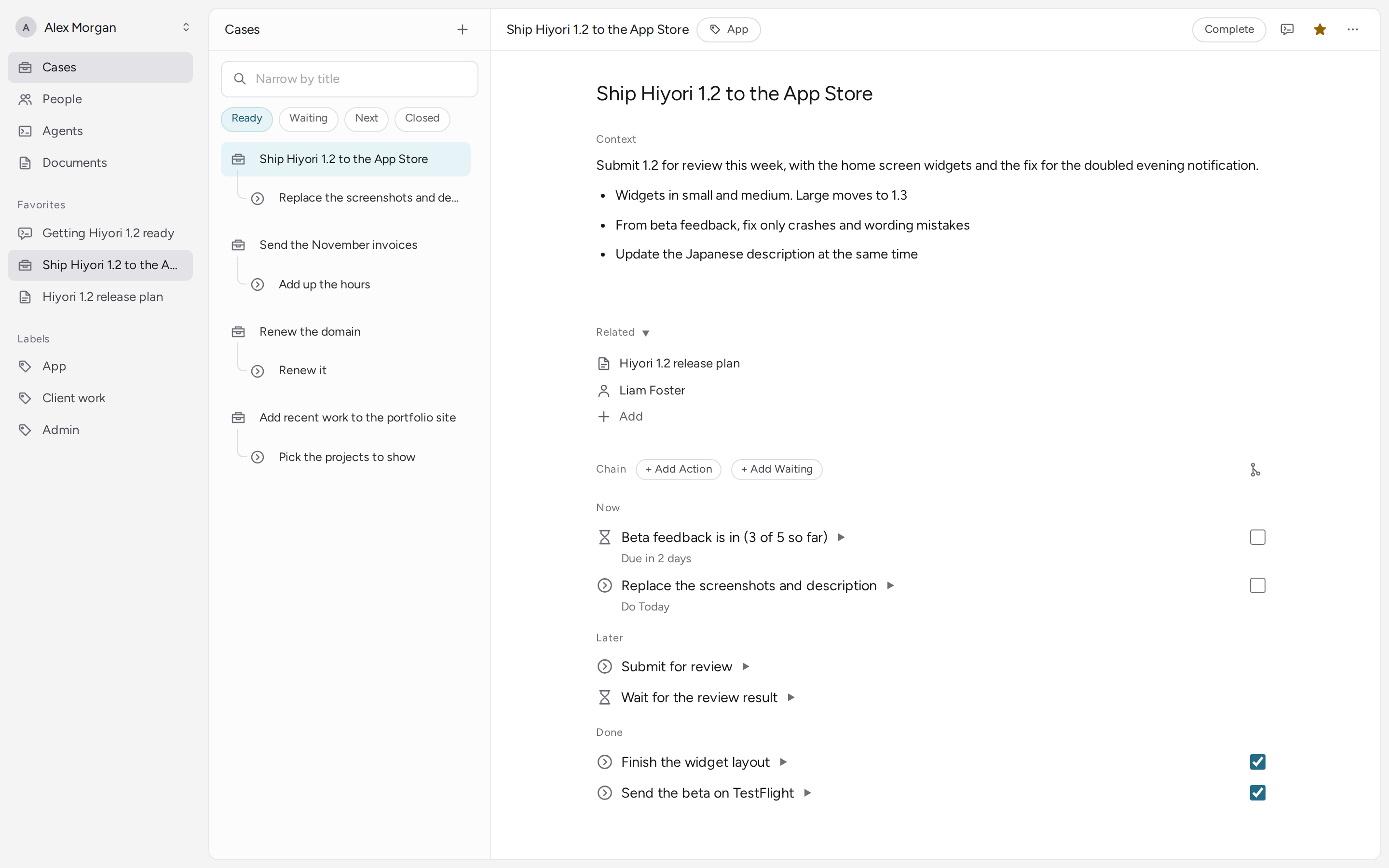 The Cases screen: a Case's context and its chain of Actions and Waitings